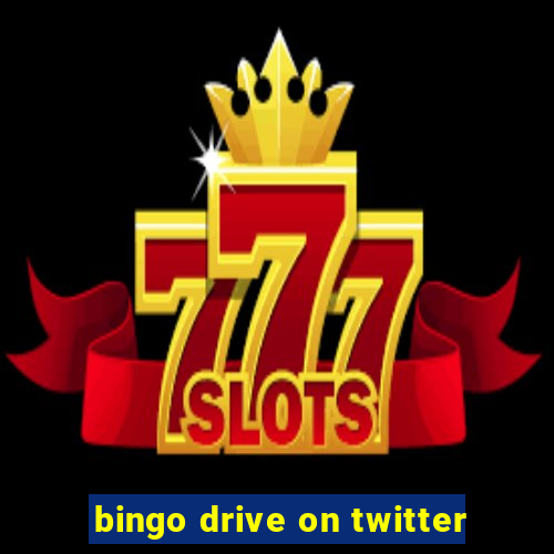 bingo drive on twitter